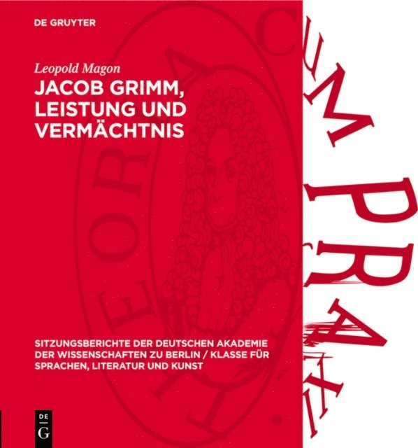 Leopold Magon - Jacob Grimm, Leistung und Vermächtnis, E-bok