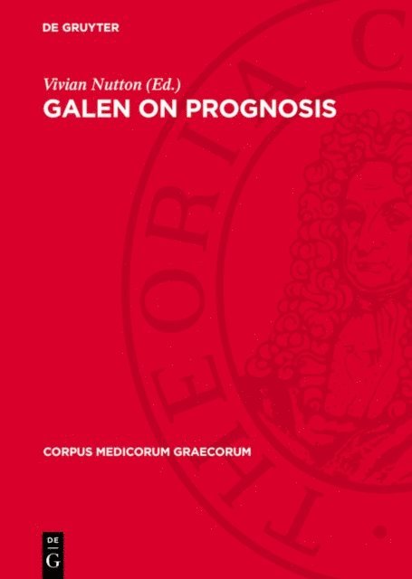 Vivian Nutton - Galen on Prognosis, E-bok