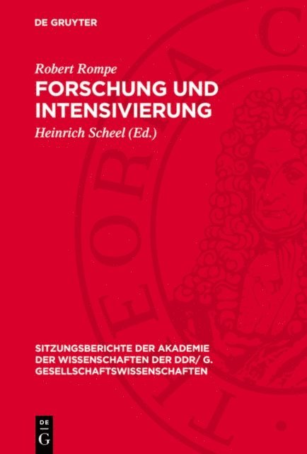 Robert Rompe, Heinrich Scheel - Forschung und Intensivierung, E-bok