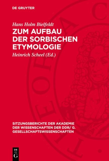Hans Holm Bielfeldt, Heinrich Scheel - Zum Aufbau der sorbischen Etymologie, E-bok