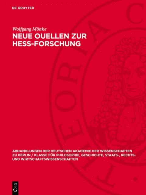 Wolfgang Monke - Neue Ouellen zur Hess-Forschung, E-bok