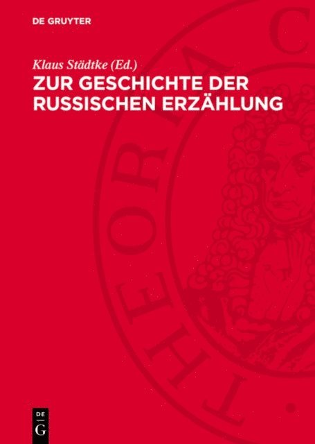 Klaus Stadtke - Zur Geschichte der russischen Erzählung, E-bok