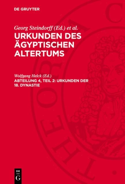 Wolfgang Helck - Urkunden der 18. Dynastie, E-bok