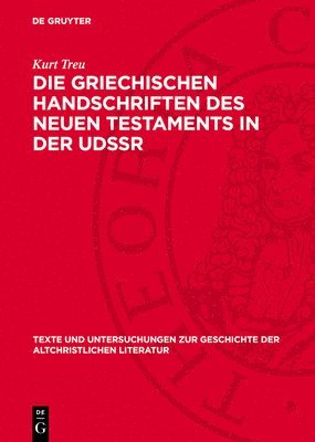 Griechischen Handschriften des Neuen Testaments in der UdSSR