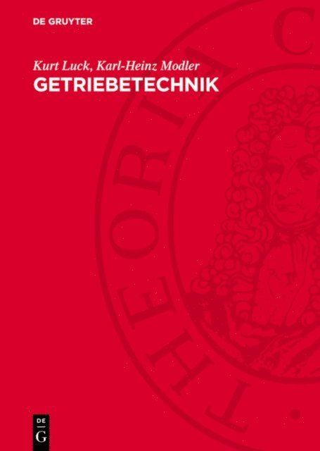 Karl-Heinz Modler, Kurt Luck - Getriebetechnik, E-bok