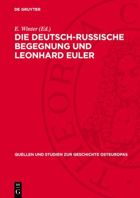 E. Winter - Die deutsch-russische Begegnung und Leonhard Euler, E-bok