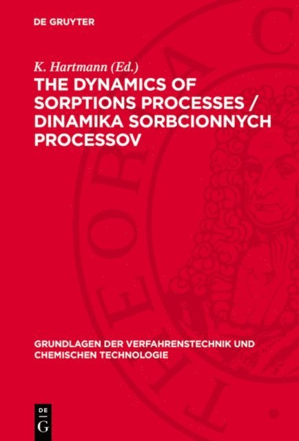 K. Hartmann - dynamics of sorptions processes / Dinamika sorbcionnych processov, E-bok