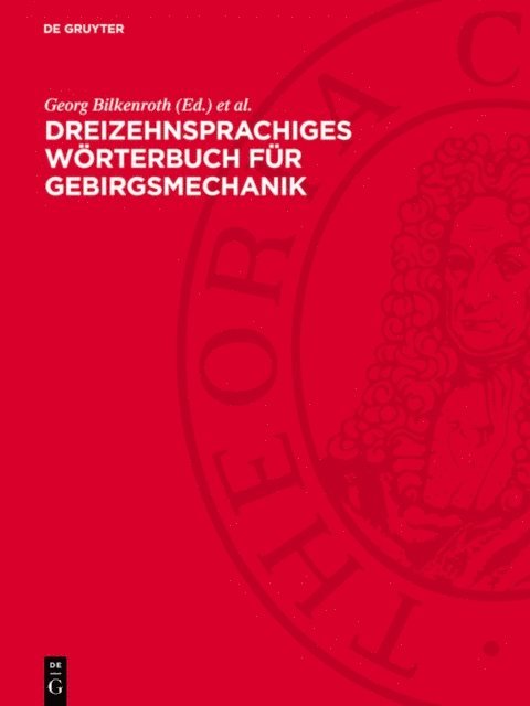 Helmut Schmidt, Georg Bilkenroth - Dreizehnsprachiges Wörterbuch für Gebirgsmechanik, E-bok
