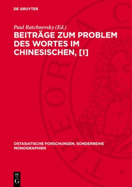 Paul Ratchnevsky - Beiträge zum Problem des Wortes im Chinesischen, [I], E-bok