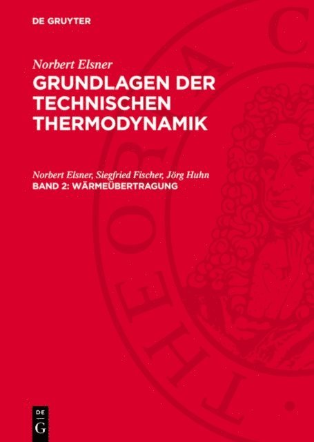 Jorg Huhn, Siegfried Fischer, Norbert Elsner - Wärmeübertragung, E-bok