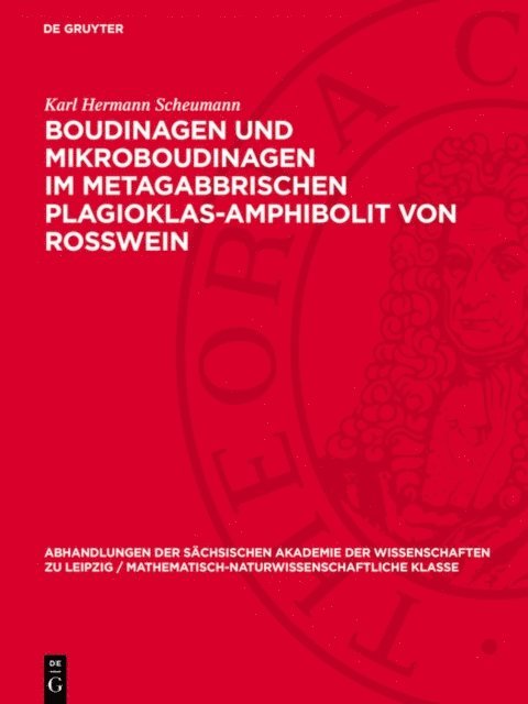 Karl Hermann Scheumann - Boudinagen und Mikroboudinagen im metagabbrischen Plagioklas-Amphibolit von Rosswein, E-bok