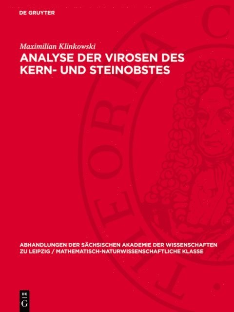 Maximilian Klinkowski - Analyse der Virosen des Kern- und Steinobstes, E-bok