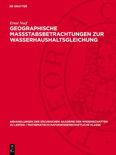 Ernst Neef - Geographische Massstabsbetrachtungen zur Wasserhaushaltsgleichung, E-bok