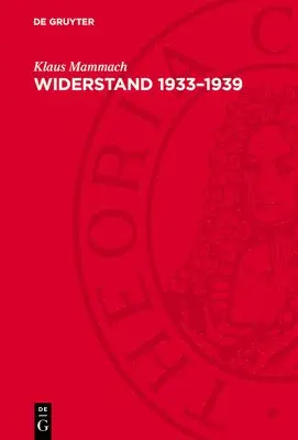 Klaus Mammach - Widerstand 1933-1939, Inbunden. Tillgänglighet: Lägg i varukorg