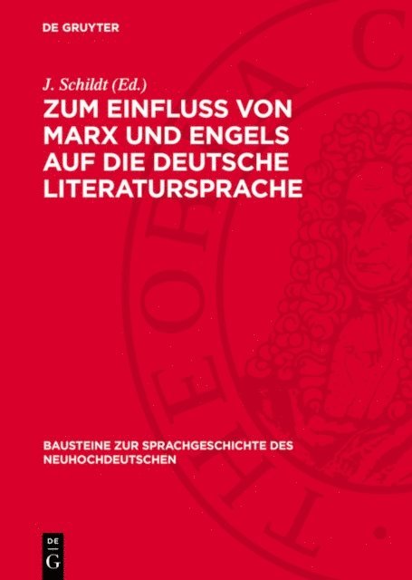 J. Schildt - Zum Einfluß von Marx und Engels auf die deutsche Literatursprache, E-bok