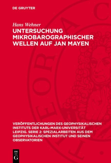 Hans Wehner - Untersuchung mikrobarographischer Wellen auf Jan Mayen, E-bok