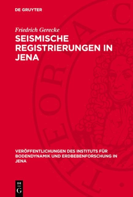 Friedrich Gerecke - Seismische Registrierungen in Jena, E-bok