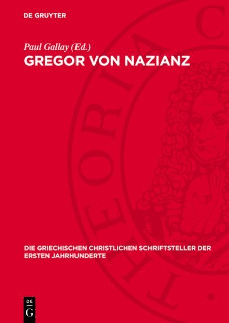 Paul Gallay - Gregor von Nazianz, E-bok