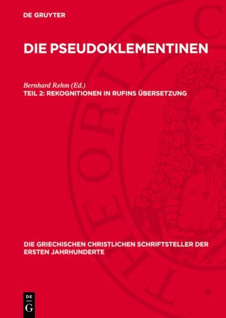 Bernhard Rehm - Rekognitionen in Rufins Übersetzung, E-bok