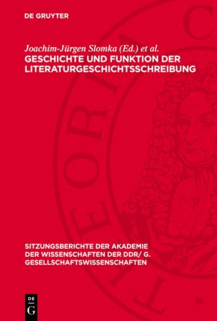 Wolfgang Techtmeier, Joachim-Jurgen Slomka - Geschichte und Funktion der Literaturgeschichtsschreibung, E-bok