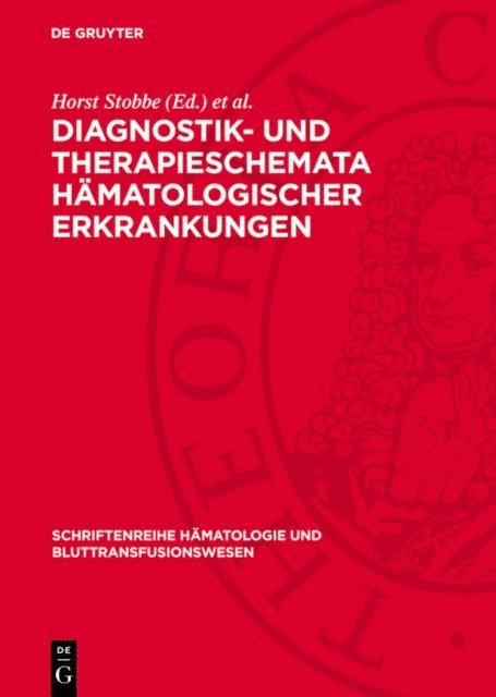 Horst Herrmann, Horst Stobbe - Diagnostik- und Therapieschemata hämatologischer Erkrankungen, E-bok
