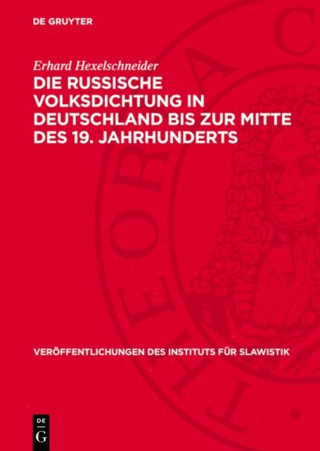Erhard Hexelschneider - Die russische Volksdichtung in Deutschland bis zur Mitte des 19. Jahrhunderts, E-bok