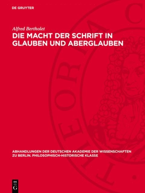Alfred Bertholet - Die Macht der Schrift in Glauben und Aberglauben, E-bok