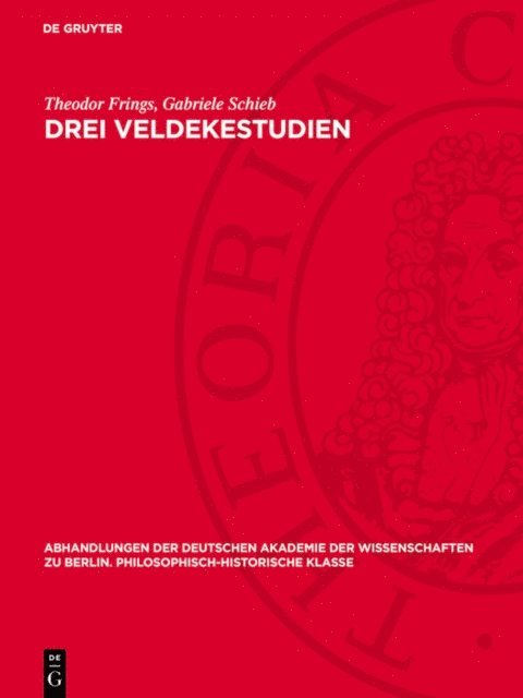 Gabriele Schieb, Theodor Frings - Drei Veldekestudien, E-bok