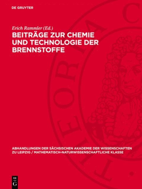 Erich Rammler - Beiträge zur Chemie und Technologie der Brennstoffe, E-bok