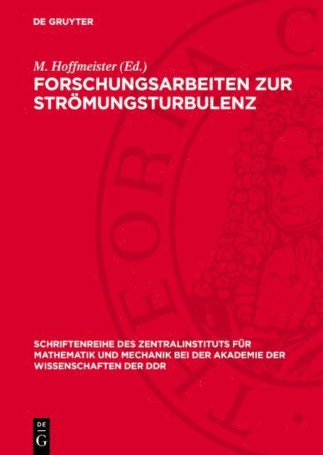 M. Hoffmeister - Forschungsarbeiten zur Strömungsturbulenz, E-bok