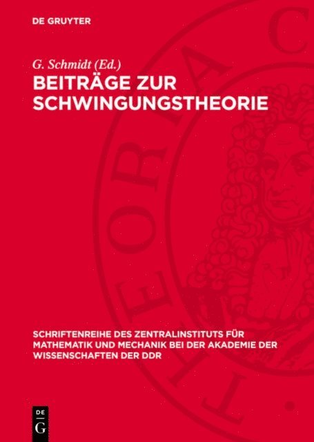 G. Schmidt - Beiträge zur Schwingungstheorie, E-bok