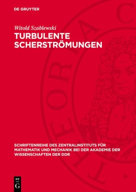 Witold Szablewski - Turbulente Scherströmungen, E-bok