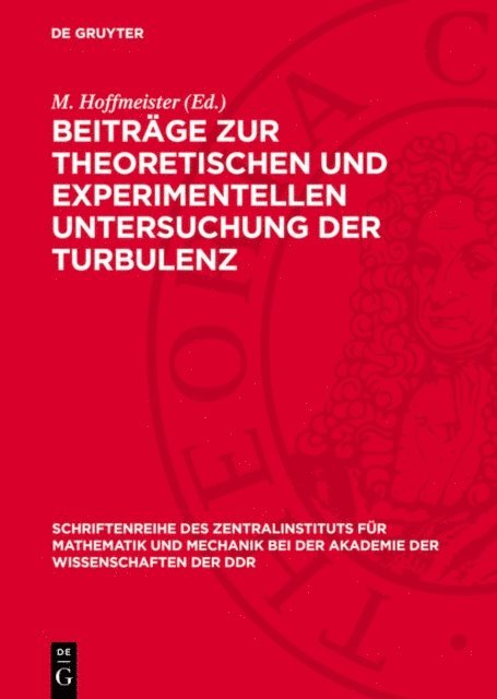 M. Hoffmeister - Beiträge zur theoretischen und experimentellen Untersuchung der Turbulenz, E-bok