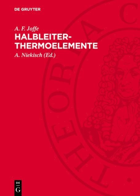 A. F. Joffe, A. Niekisch - Halbleiter-Thermoelemente, E-bok