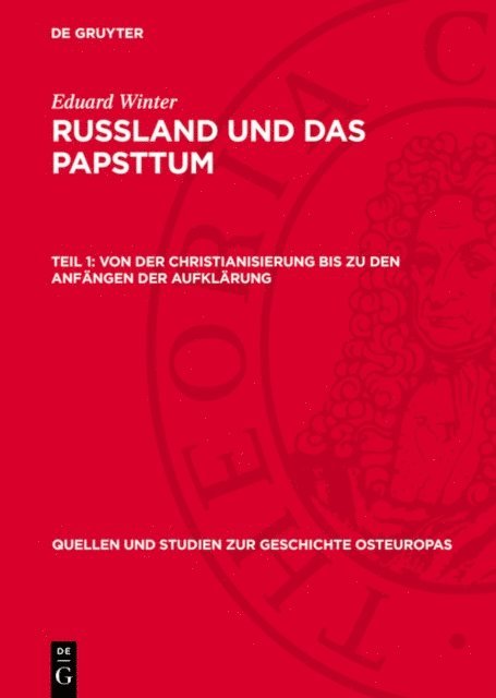 Eduard Winter - Von der Christianisierung bis zu den Anfängen der Aufklärung, E-bok