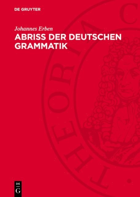 Johannes Erben - Abriss der deutschen Grammatik, E-bok
