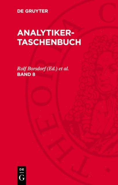 Helmut Gunzler et al., Wilhelm Fresenius, Rolf Borsdorf - Analytiker-Taschenbuch. Band 8, E-bok