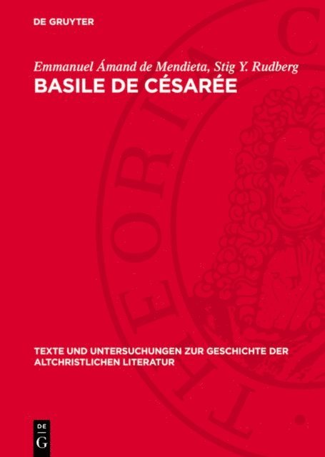 Stig Y. Rudberg, Emmanuel Amand de Mendieta - Basile de Césarée, E-bok