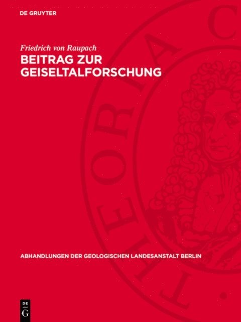 Friedrich von Raupach - Beitrag zur Geiseltalforschung, E-bok