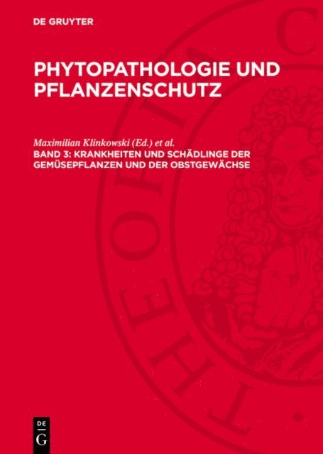 Helmut Bochow, Ernst Reinmuth, Erich Muhle, Maximilian Klinkowski - Krankheiten und Schädlinge der Gemüsepflanzen und der Obstgewächse, E-bok