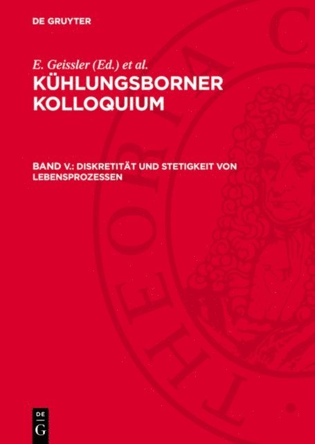M. Koch, E. Geissler - Diskretität und Stetigkeit von Lebensprozessen, E-bok