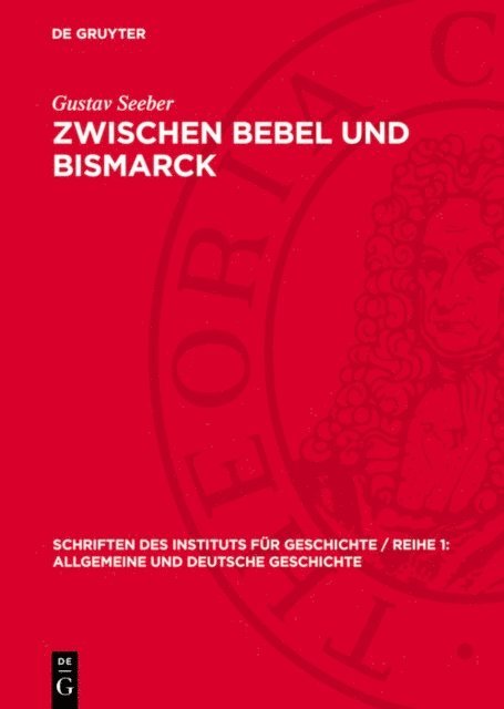 Gustav Seeber - Zwischen Bebel und Bismarck, E-bok