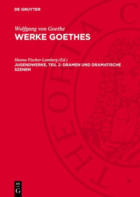 Hanna Fischer-Lamberg - Jugendwerke, Teil 2: Dramen und Dramatische Szenen, E-bok