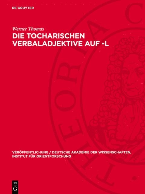 Werner Thomas - Die Tocharischen Verbaladjektive auf -l, E-bok