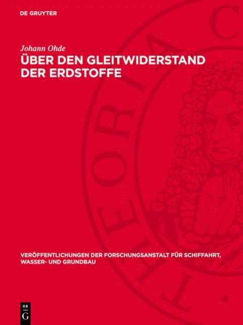 Johann Ohde - Über den Gleitwiderstand der Erdstoffe, E-bok