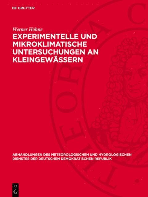 Werner Hohne - Experimentelle und mikroklimatische Untersuchungen an Kleingewässern, E-bok
