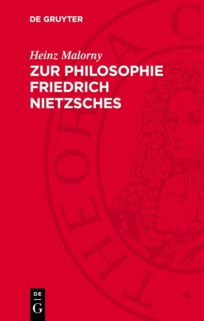 Heinz Malorny - Zur Philosophie Friedrich Nietzsches, E-bok