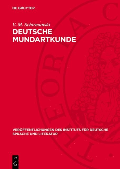 V. M. Schirmunski - Deutsche Mundartkunde, E-bok
