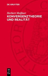 Konvergenztheorie Und Realitt