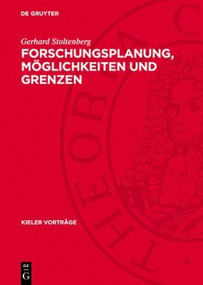 Gerhard Stoltenberg - Forschungsplanung, Möglichkeiten Und Grenzen, Inbunden